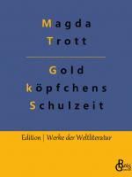 Cover-Bild Goldköpfchens Schulzeit