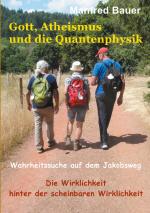 Cover-Bild Gott, Atheismus und die Quantenphysik