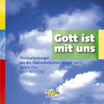 Cover-Bild Gott ist mit uns - Chorbearbeitung aus den Chorliederbüchern Band 1 und 2
