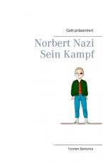 Cover-Bild Gott präsentiert Norbert Nazi