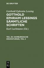 Cover-Bild Gotthold Ephraim Lessing: Gotthold Ephraim Lessings Sämmtliche Schriften / Hamburgische Dramaturgie, Teil 2