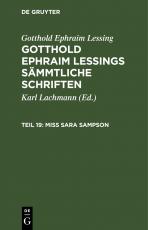 Cover-Bild Gotthold Ephraim Lessing: Gotthold Ephraim Lessings Sämmtliche Schriften / Miss Sara Sampson