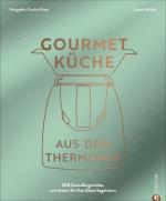 Cover-Bild Gourmetküche aus dem Thermomix