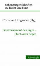 Cover-Bild Gouvernement des juges - Fluch oder Segen