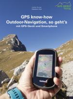 Cover-Bild GPS know-how Outdoor-Navigation, so geht's