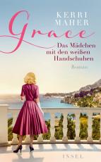 Cover-Bild Grace. Das Mädchen mit den weißen Handschuhen
