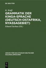 Cover-Bild Grammatik der Kinga-Sprache (Deutsch-Ostafrika, Nyassagebiet)