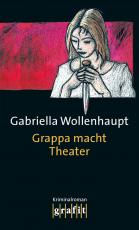 Cover-Bild Grappa macht Theater