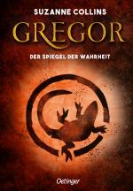 Cover-Bild Gregor 3. Gregor und der Spiegel der Wahrheit
