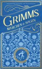 Cover-Bild Grimms Märchen und Sagen (vollständige Ausgabe)