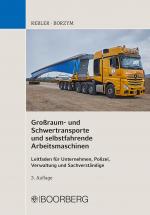 Cover-Bild Großraum- und Schwertransporte und selbstfahrende Arbeitsmaschinen