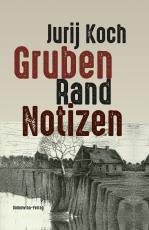 Cover-Bild Gruben - Rand - Notizen