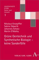 Cover-Bild Grüne Gentechnik und Synthetische Biologie - keine Sonderfälle