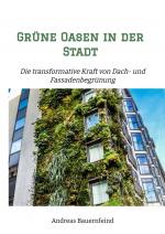 Cover-Bild Grüne Oasen in der Stadt