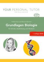 Cover-Bild Grüne Reihe - Naturwissenschaftliches Grundwissen für Schule und Studium / Grundlagen Biologie - für Schule, Ausbildung und Studium (1. Auflage)