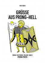 Cover-Bild Grüsse aus Prong-Hell