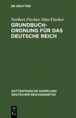 Cover-Bild Grundbuchordnung für das Deutsche Reich