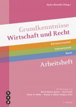 Cover-Bild Grundkenntnisse Wirtschaft und Recht, Arbeitsheft (Print inkl. digitales Lehrmittel)