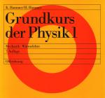 Cover-Bild Grundkurs der Physik / Mechanik - Wärmelehre