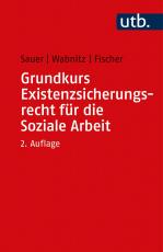 Cover-Bild Grundkurs Existenzsicherungsrecht für die Soziale Arbeit