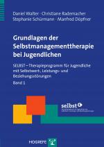 Cover-Bild Grundlagen der Selbstmanagementtherapie bei Jugendlichen