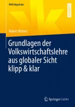 Cover-Bild Grundlagen der Volkswirtschaftslehre aus globaler Sicht klipp & klar