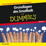 Cover-Bild Grundlagen des Smalltalk für Dummies Das Hörbuch