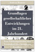Cover-Bild Grundlagen gesellschaftlicher Entwicklungen im 21. Jahrhundert