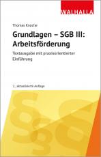 Cover-Bild Grundlagen - SGB III: Arbeitsförderung