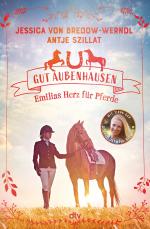 Cover-Bild Gut Aubenhausen – Emilias Herz für Pferde
