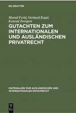 Cover-Bild Gutachten zum Internationalen und Ausländischen Privatrecht