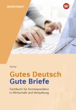 Cover-Bild Gutes Deutsch - Gute Briefe