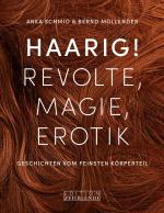Cover-Bild Haarig! Revolte, Magie, Erotik