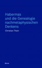 Cover-Bild Habermas und die Genealogie nachmetaphysischen Denkens