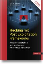 Cover-Bild Hacking mit Post Exploitation Frameworks