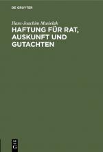Cover-Bild Haftung für Rat, Auskunft und Gutachten