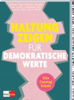 Cover-Bild Haltung zeigen für demokratische Werte in Kita, Ganztag und Schule