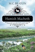 Cover-Bild Hamish Macbeth spuckt Gift und Galle