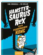 Cover-Bild Hamstersaurus Rex gegen Eichhörnchen Kong