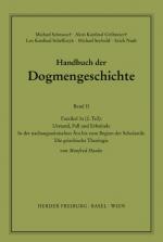 Cover-Bild Handbuch der Dogmengeschichte / Bd II: Der trinitarische Gott - Die Schöpfung - Die Sünde / Urstand, Fall und Erbsünde
