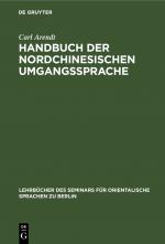 Cover-Bild Handbuch der Nordchinesischen Umgangssprache