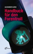 Cover-Bild Handbuch für den Forentroll