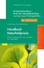 Cover-Bild Handbuch Naturheilpraxis + 45 Naturheilverfahren - fit für die Heilpraktikerprüfung, Set