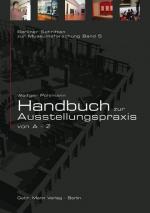 Cover-Bild Handbuch zur Ausstellungspraxis von A bis Z