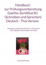 Cover-Bild Handbuch zur Prüfungsvorbereitung Goethe-Zertifikat B1 (Schreiben und Sprechen) Deutsch - Thai Version