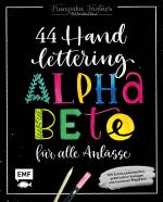 Cover-Bild Handlettering – 44 Alphabete für alle Anlässe: Leg los, entdecke deinen Stil!