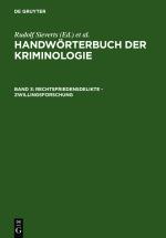 Cover-Bild Handwörterbuch der Kriminologie / Rechtsfriedensdelikte - Zwillingsforschung
