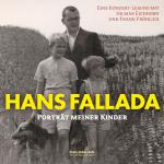Cover-Bild Hans Fallada - "Porträt meiner Kinder"