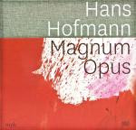 Cover-Bild Hans Hofmann - Magnum Opus