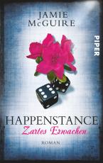 Cover-Bild Happenstance – Zartes Erwachen